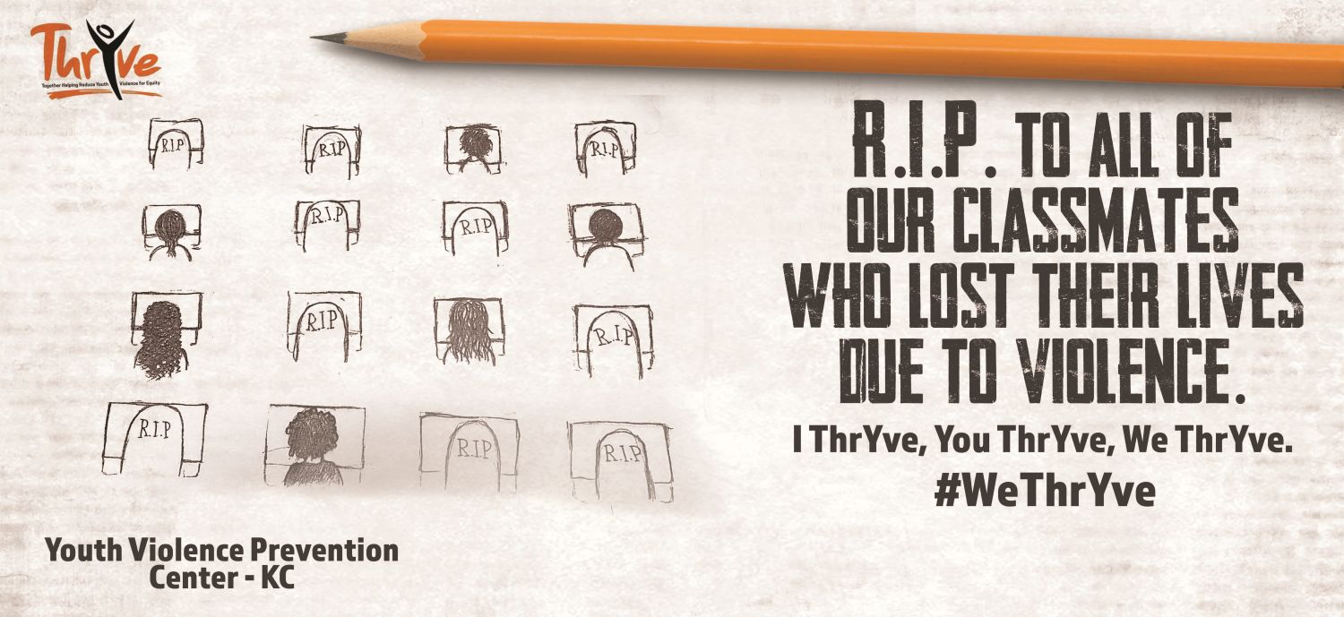 Thryve Billboard that says, "R.I.P to all of our classmates who lost their lives due to violence".