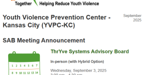 Youth Violence Prevention Center- Kansas City (YVPC-KC) SAB Meeting Announcement